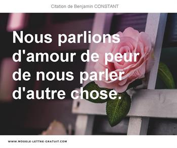 Nous Parlions D Amour De Peur De Nous Parler D Autre Chose