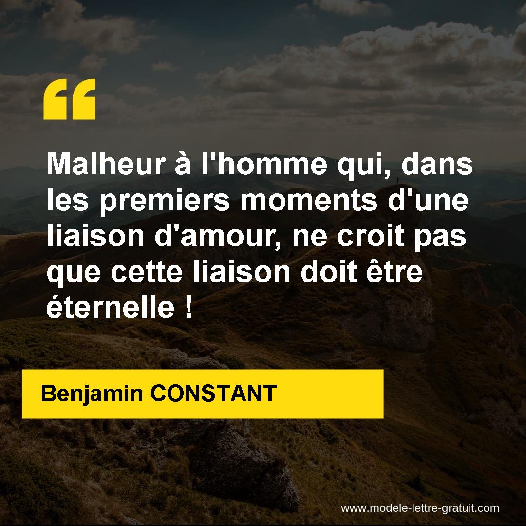 Malheur A L Homme Qui Dans Les Premiers Moments D Une Liaison Benjamin Constant