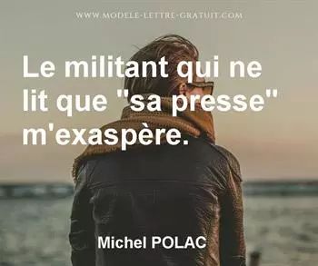 Citation de Michel POLAC