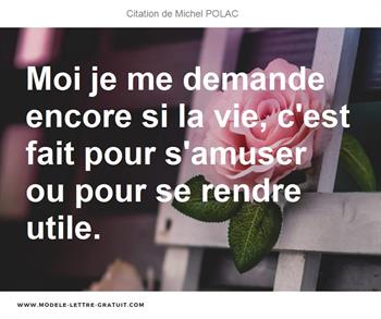 Citations Michel POLAC