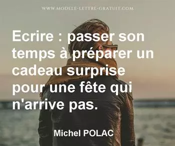 Citation de Michel POLAC