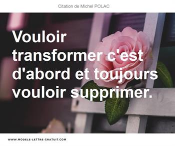 Citations Michel POLAC