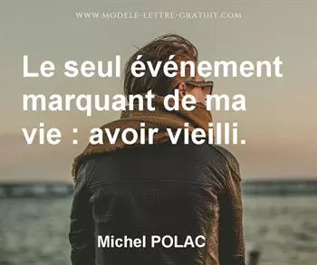 Citation de Michel POLAC