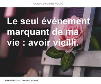 Citations Michel POLAC