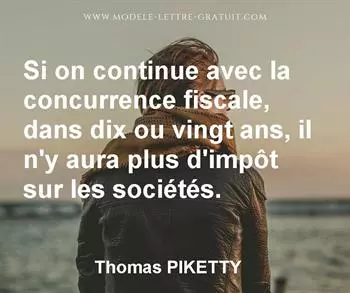 Citation de Thomas PIKETTY