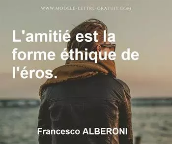 Citation de Francesco ALBERONI