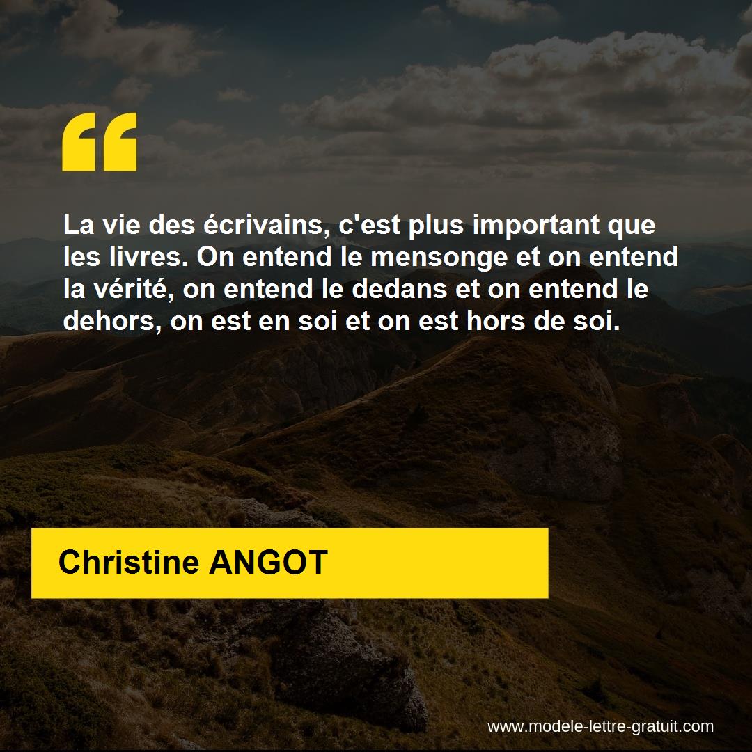 La Vie Des Ecrivains C Est Plus Important Que Les Livres On Christine Angot