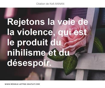 Citations Kofi ANNAN