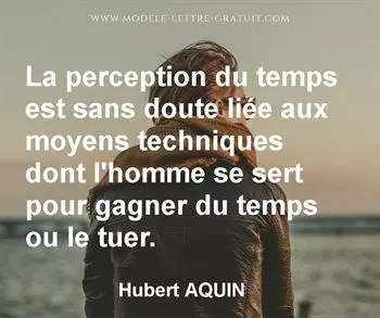 Citation de Hubert AQUIN