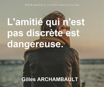 Citation de Gilles ARCHAMBAULT