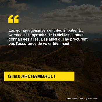 Citation de Gilles ARCHAMBAULT