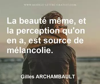 Citation de Gilles ARCHAMBAULT