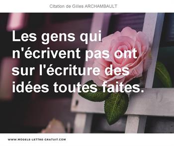 Citations Gilles ARCHAMBAULT