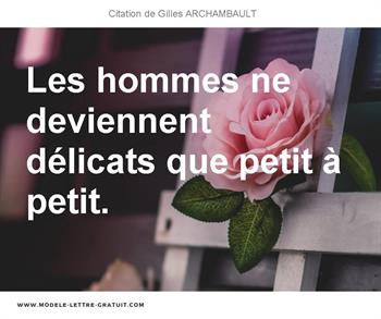 Citations Gilles ARCHAMBAULT