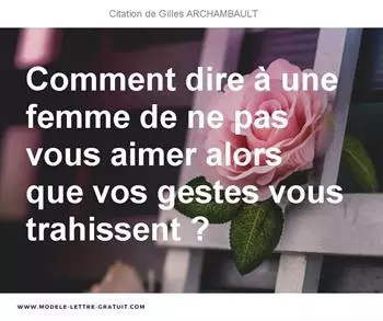 Citations Gilles ARCHAMBAULT
