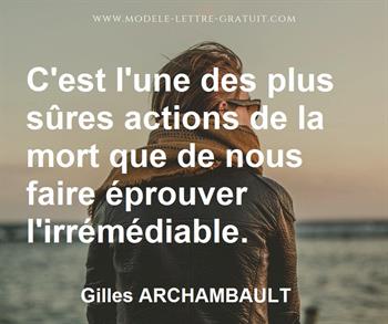 Citation de Gilles ARCHAMBAULT