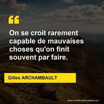 Citation Gilles ARCHAMBAULT