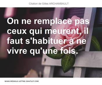 Citations Gilles ARCHAMBAULT