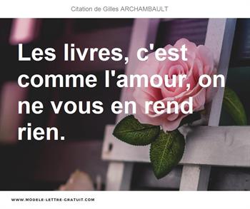 Citations Gilles ARCHAMBAULT
