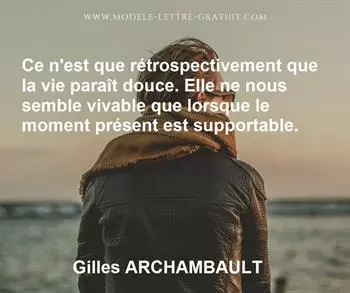 Citation de Gilles ARCHAMBAULT