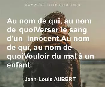 Citation de Jean-Louis AUBERT