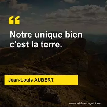 Citation Jean-Louis AUBERT