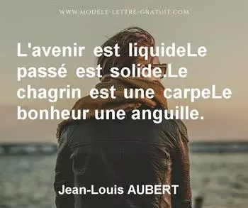 Citation de Jean-Louis AUBERT