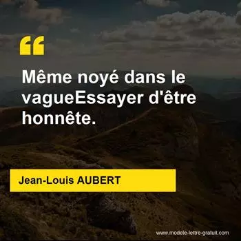 Citation Jean-Louis AUBERT