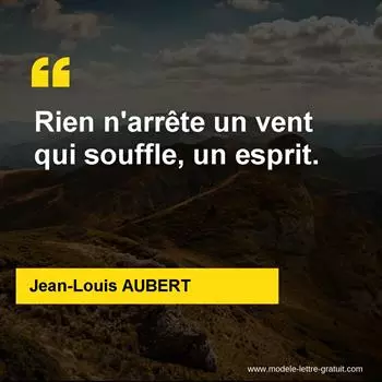 Citation Jean-Louis AUBERT