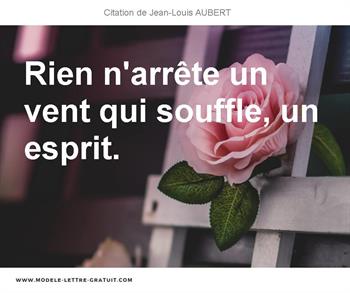 Citations Jean-Louis AUBERT