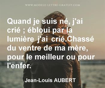 Citation de Jean-Louis AUBERT