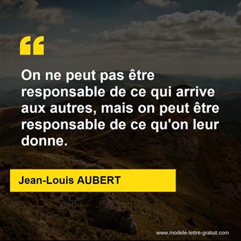 Citation Jean-Louis AUBERT