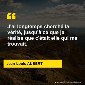 Citation Jean-Louis AUBERT