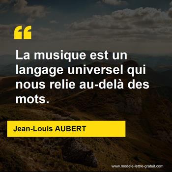 Citation Jean-Louis AUBERT