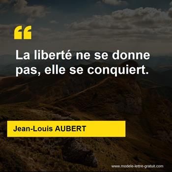 Citation Jean-Louis AUBERT