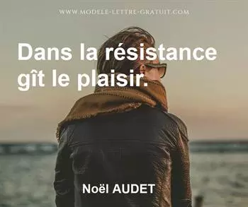 Citation de Noël AUDET