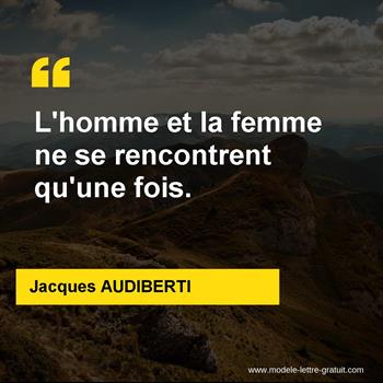 Citations Jacques AUDIBERTI