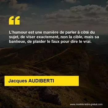 Citation Jacques AUDIBERTI