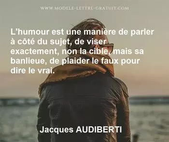 Citation de Jacques AUDIBERTI