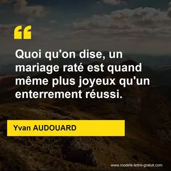 Citation Yvan AUDOUARD