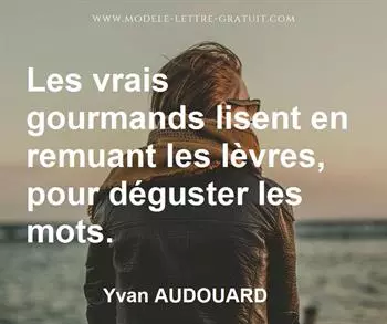 Citation de Yvan AUDOUARD