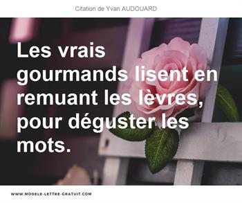 Citations Yvan AUDOUARD