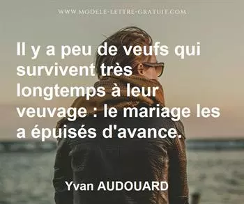 Citation de Yvan AUDOUARD