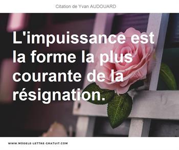 Citations Yvan AUDOUARD
