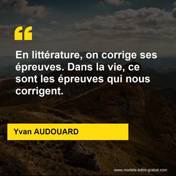 Citation de Yvan AUDOUARD