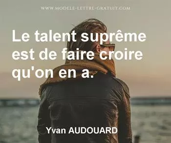 Citation de Yvan AUDOUARD