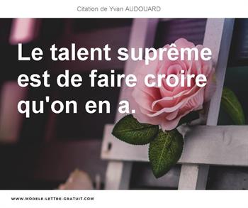 Citations Yvan AUDOUARD