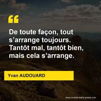 Citation Yvan AUDOUARD