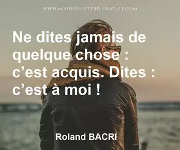 Citation de Roland BACRI