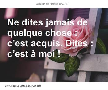 Citations Roland BACRI